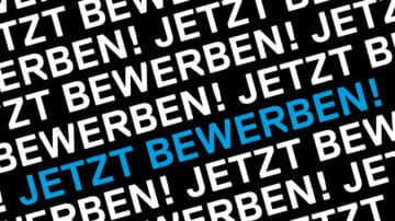 Jetzt bewerben!